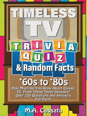 cover image of Timeless TV Trivia Quiz & Random Facts